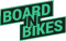 Board n Bikes